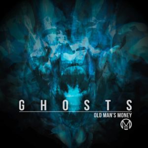 album cover for "Ghosts" by Old Man's Money