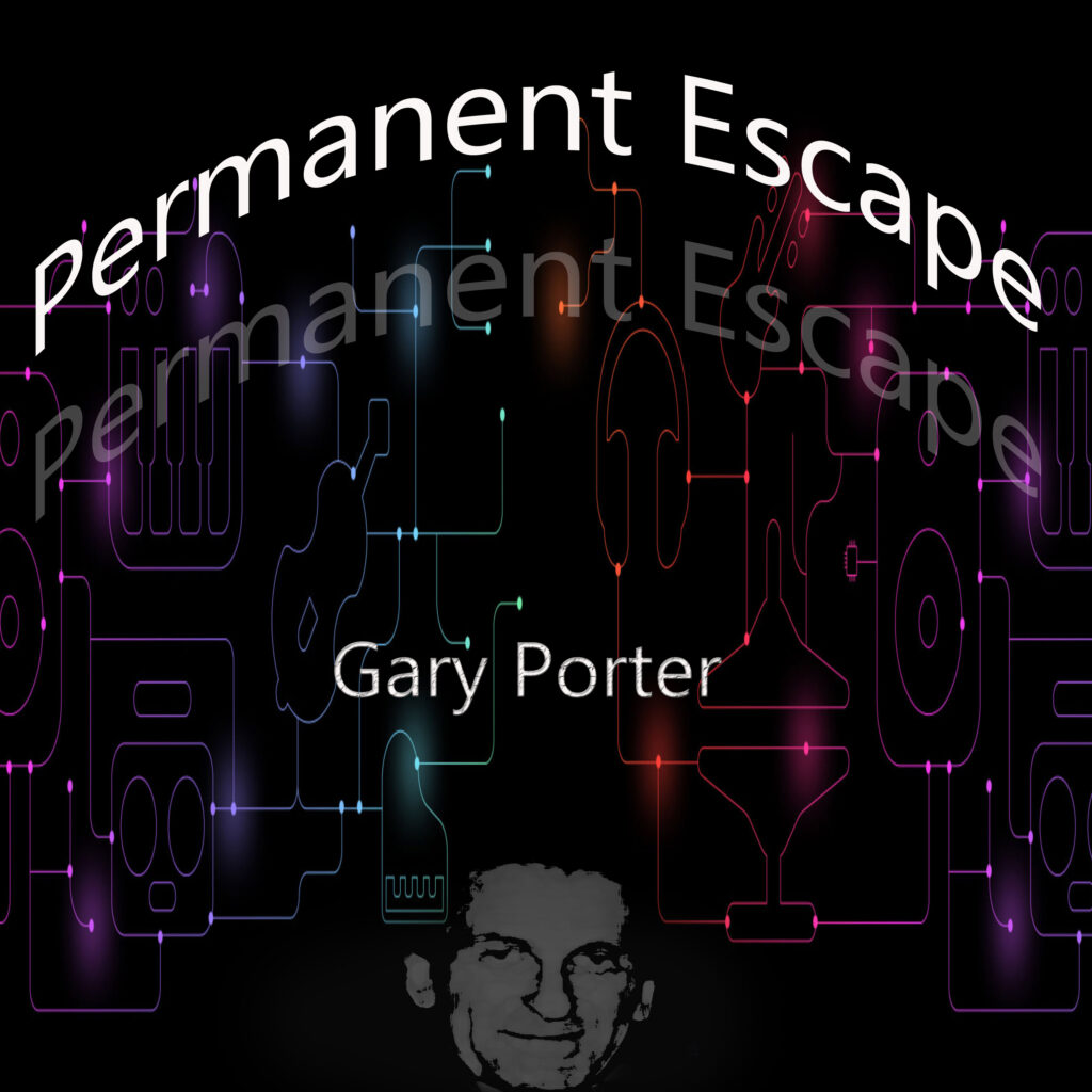 Gary Porter Permanent Escape album cover